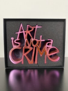Art is note a crime pink 3
